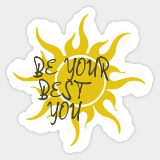 Be Your Best You Sticker